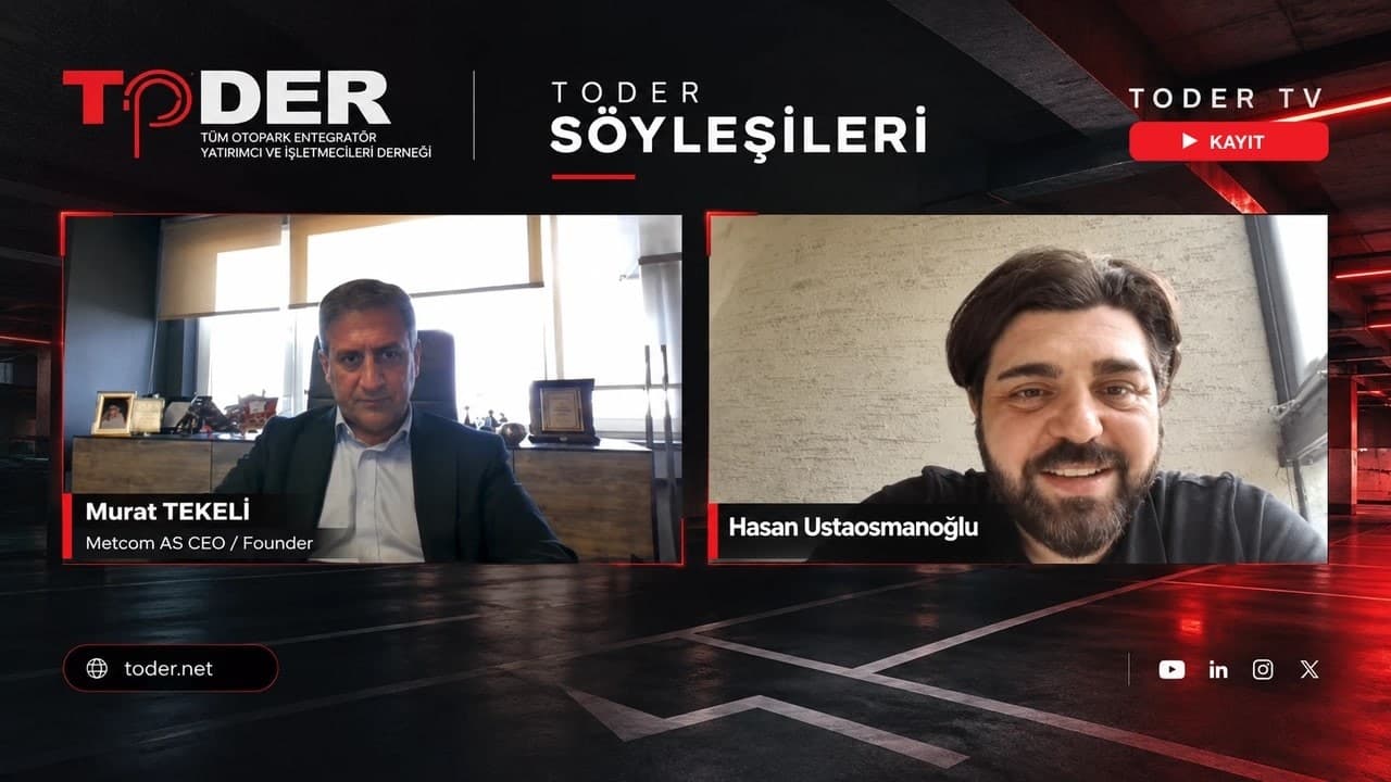 TODER Söyleşileri: Otopark sektörünün gündemi, dönüşümü ve geleceği